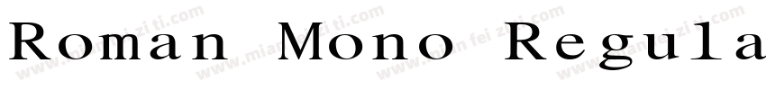 Roman Mono Regular字体转换
